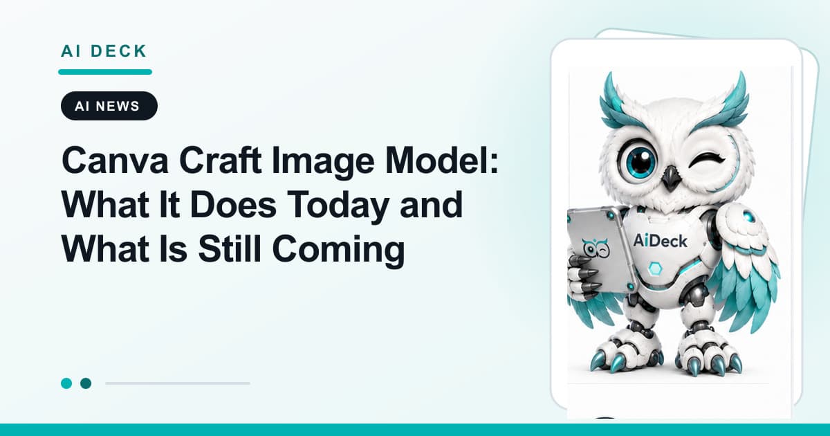 Canva Craft Image Model: What It Does Today and What Is Still Coming